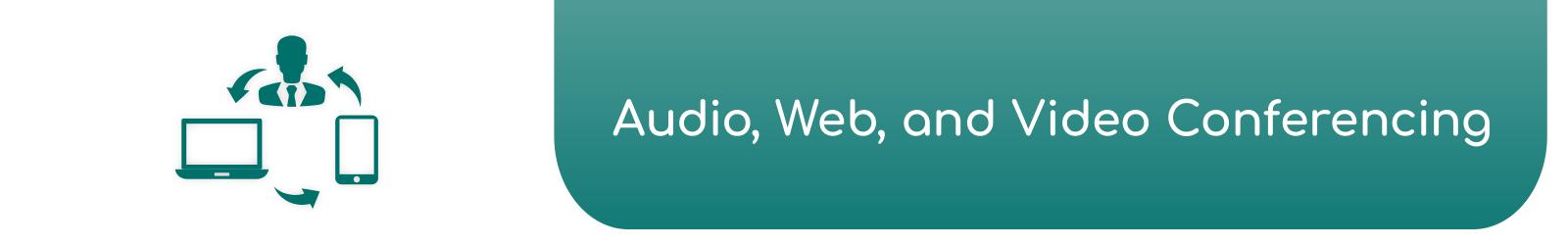 Audio Web & Video Conferencing - Electronic Communication Services